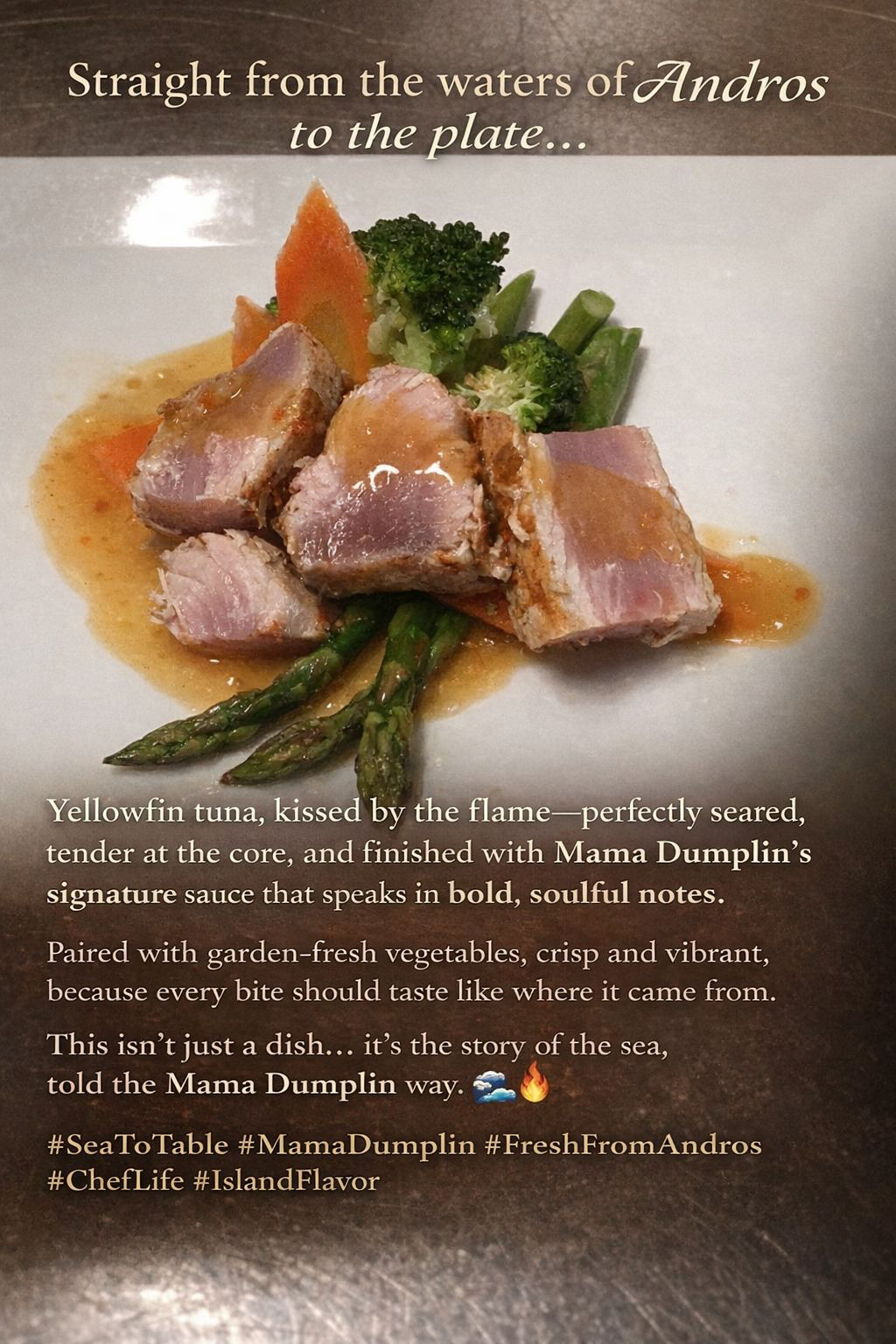Yellowfin tuna from Andros featured in Mama Dumplin's sea-to-table dining.
